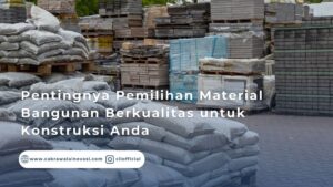 Kualitas material bangunan